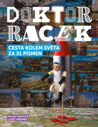 Napsala Milada Rezková, ilustroval Lukáš Urbánek. Vydal Labyrint v roce 2016.