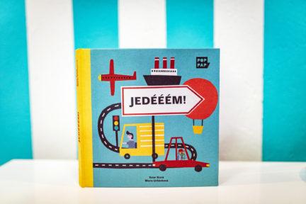 JEDÉÉÉM!, foto: nakladatelství POP — PAP
